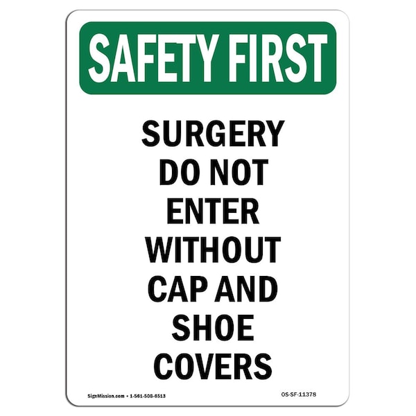 OSHA, 5" Height, Decal, 5" H, Portrait, PK10, Surgery Do Not Enter Without Cap